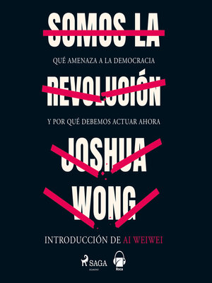 cover image of Somos la revolución